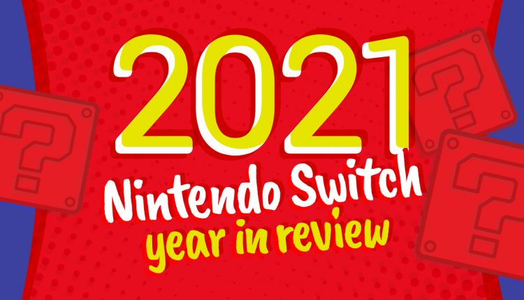 2021-Nintendo-Switch-Year-in-Review